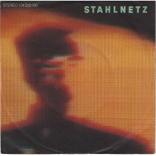 STAHLNETZ - Vor all den Jahren